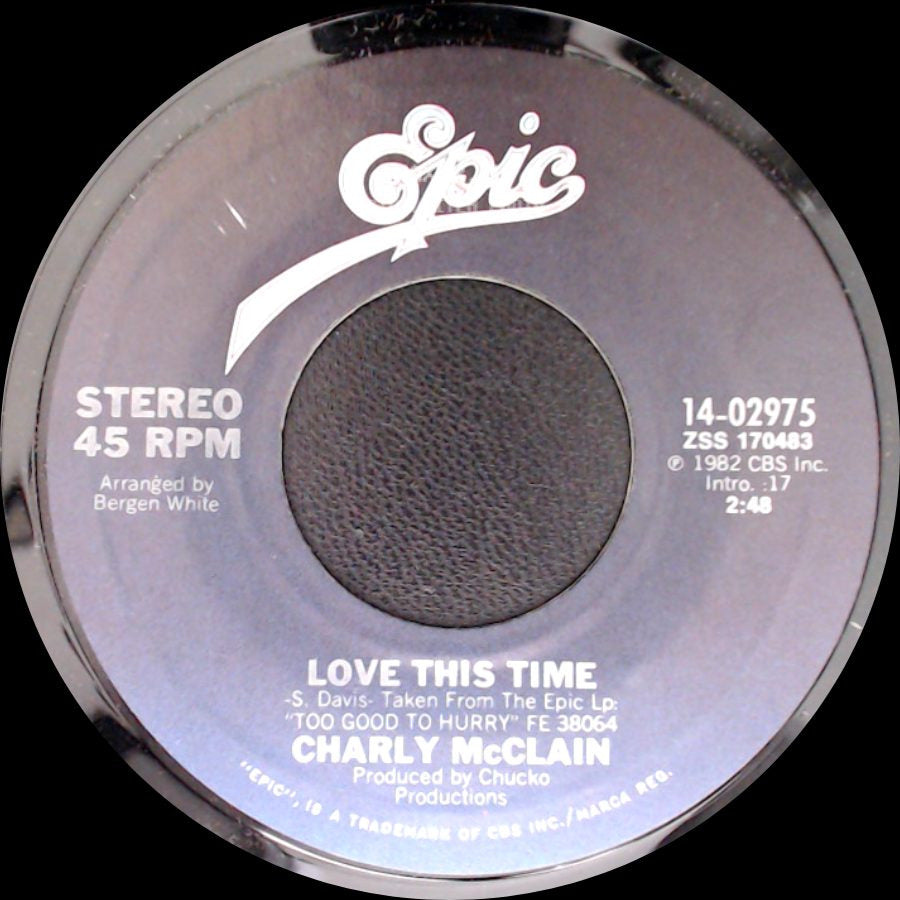 Charly Mcclain - Dancing Your Memory Away / Love This Time side B