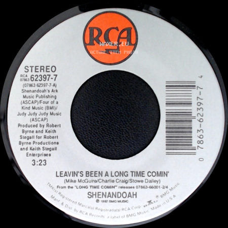 Shenandoah - I Was Young Once Too / Leavin's Been A Long Time Comin' side B