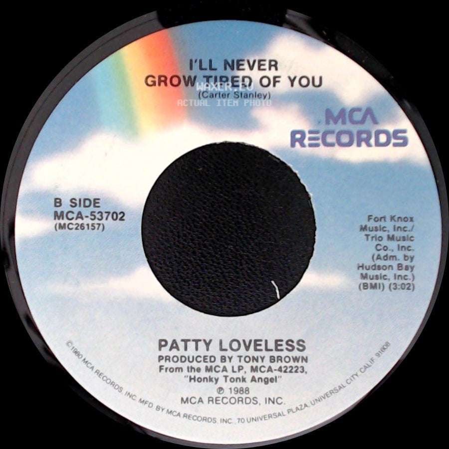 Patty Loveless - The Lonely Side Of Love / I'll Never Grow Tired Of You side B