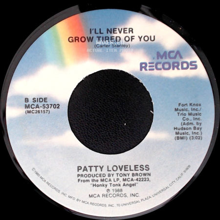 Patty Loveless - The Lonely Side Of Love / I'll Never Grow Tired Of You side B