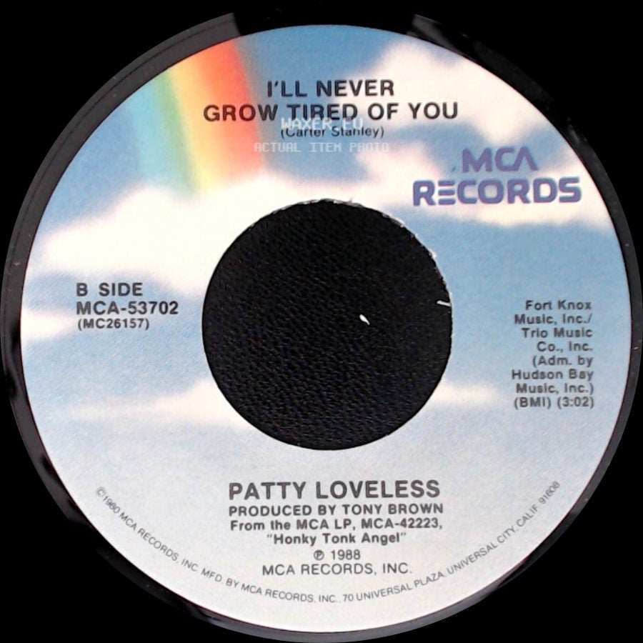 Patty Loveless - The Lonely Side Of Love / I'll Never Grow Tired Of You side B