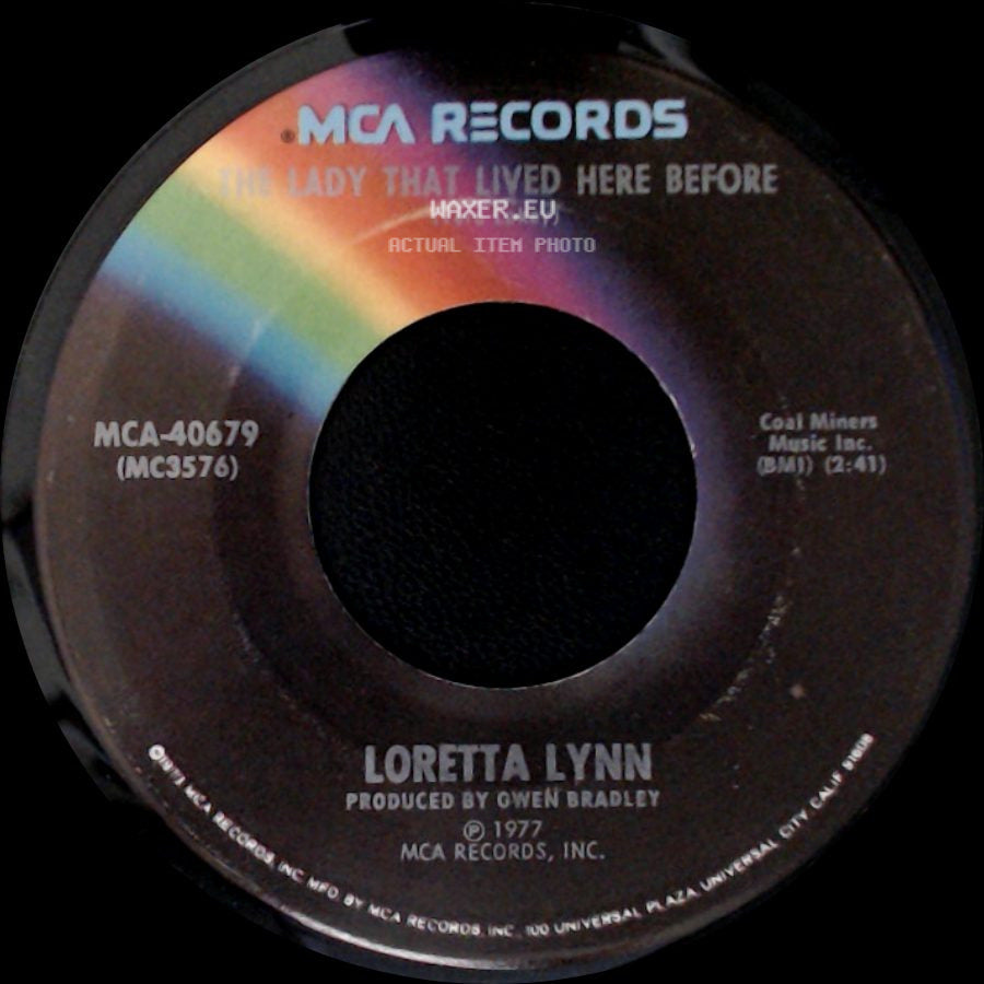 Loretta Lynn - She's Got You / The Lady That Lived Here Before side B