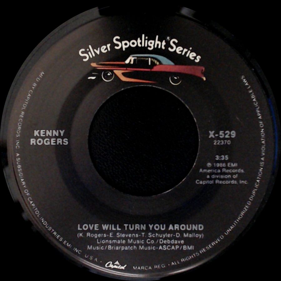 Kenny Rogers - Love Is What We Make It / Love Will Turn You Around side B