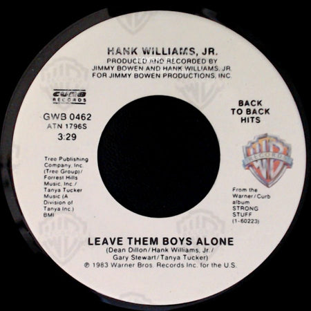 Hank Williams, Jr. - Leave Them Boys Alone / Gonna Go Huntin' Tonight side A