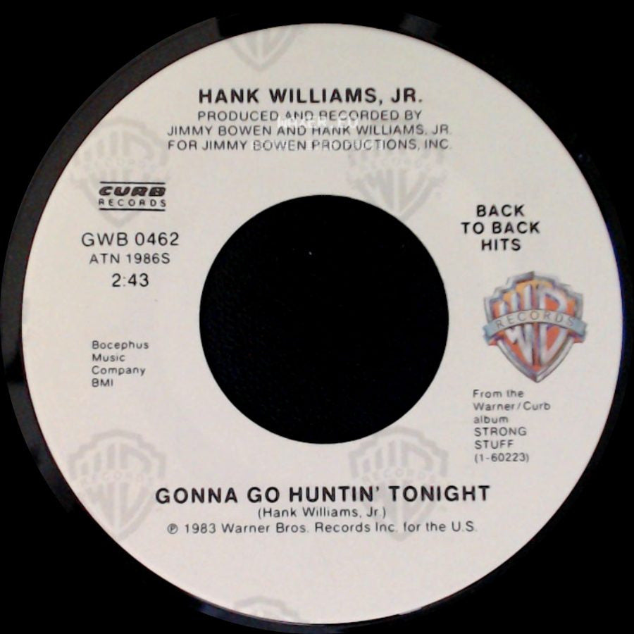 Hank Williams, Jr. - Leave Them Boys Alone / Gonna Go Huntin' Tonight side B