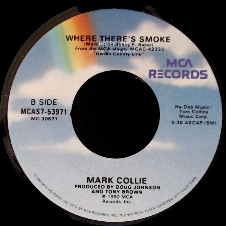 Mark Collie - Let Her Go / Where There's Smoke side B