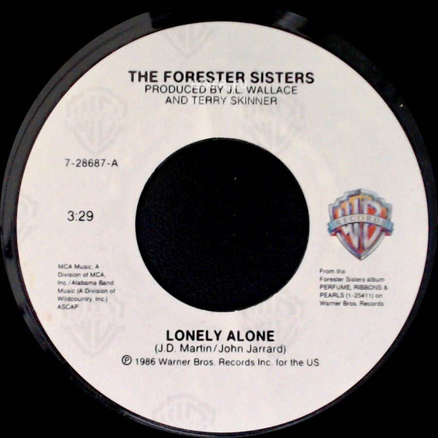The Forester Sisters - Lonely Alone / Heartless Night side A