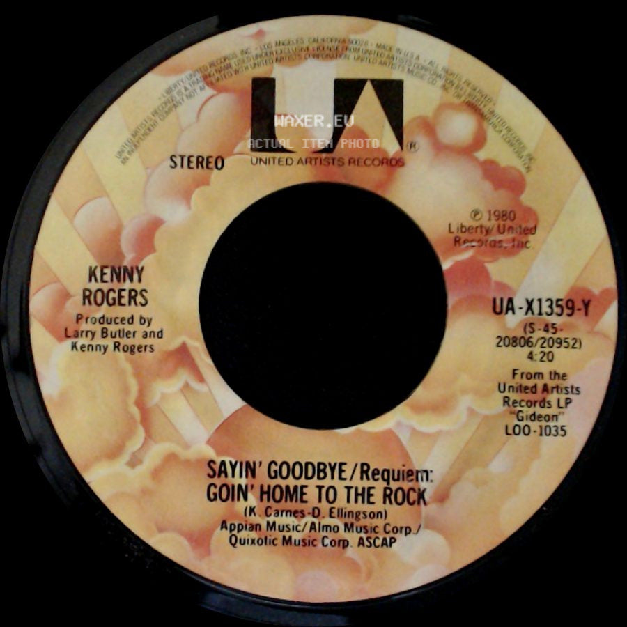 Kenny Rogers - Love The World Away / Sayin' Goodbye/Requiem: Goin' Home To The Rock side B