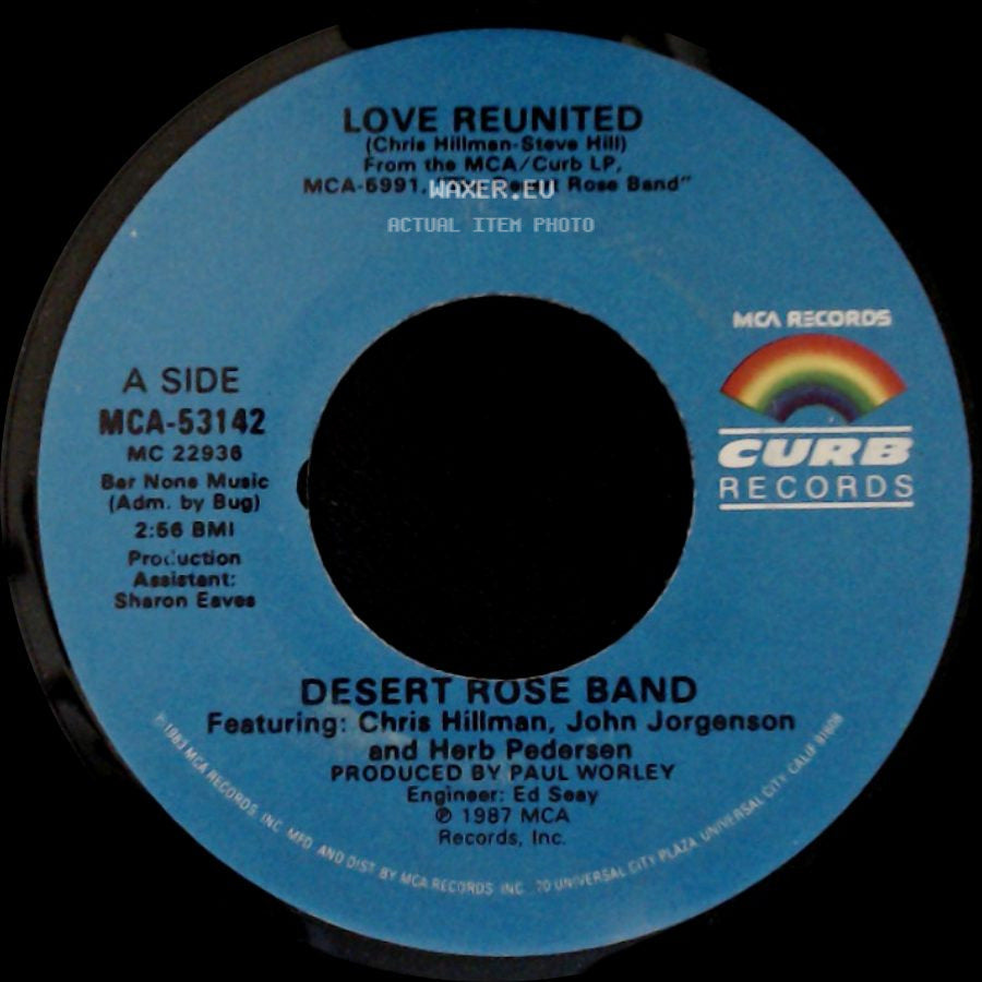 Desert Rose Band - Love Reunited / Hard Times side A