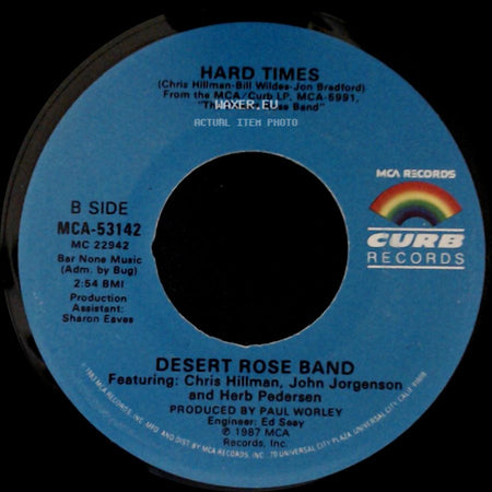 Desert Rose Band - Love Reunited / Hard Times side B