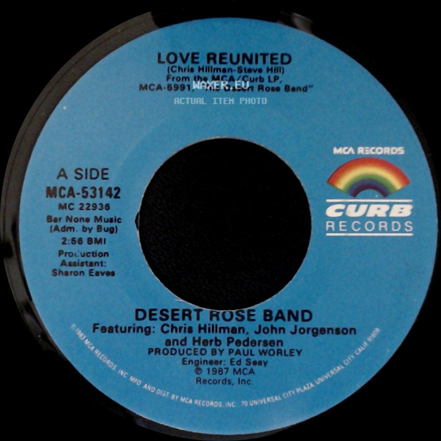 Desert Rose Band - Love Reunited / Hard Times side A