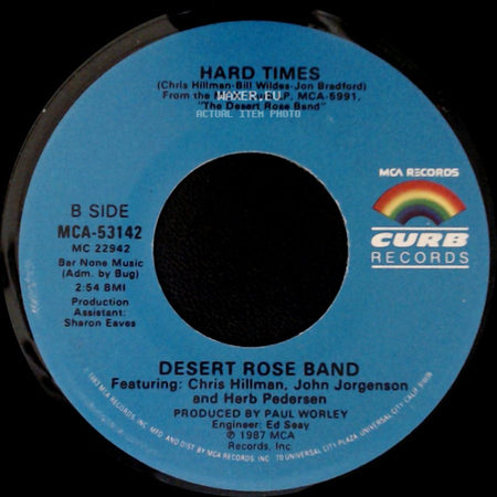 Desert Rose Band - Love Reunited / Hard Times side B