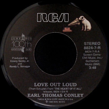 Earl Thomas Conley - No Chance, No Dance / Love Out Loud side B