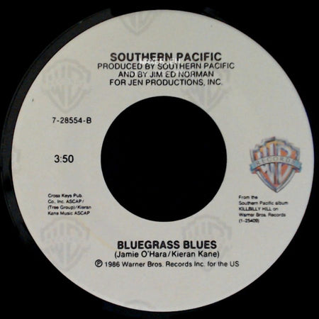 Southern Pacific - Killbilly Hill / Bluegrass Blues side B