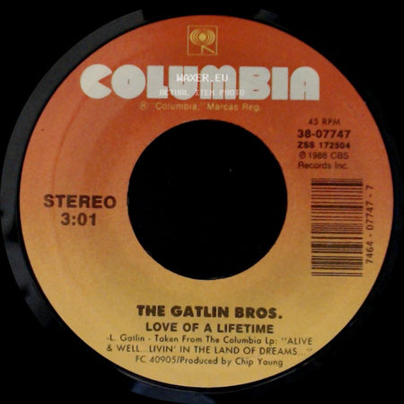 The Gatlin Bros. - Don't Blame Me For Colorado / Love Of A Lifetime side B