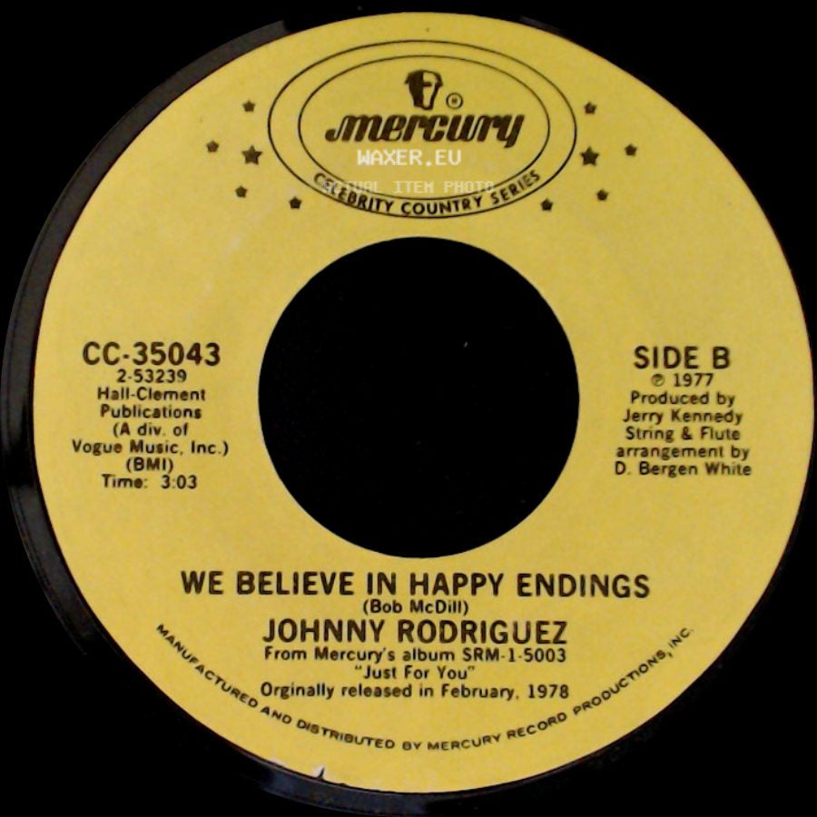 Johnny Rodriguez - Love Me With All Your Heart (Cuando Calienta El Sol) / We Believe In Happy Endings side B
