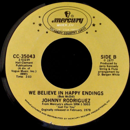 Johnny Rodriguez - Love Me With All Your Heart (Cuando Calienta El Sol) / We Believe In Happy Endings side B