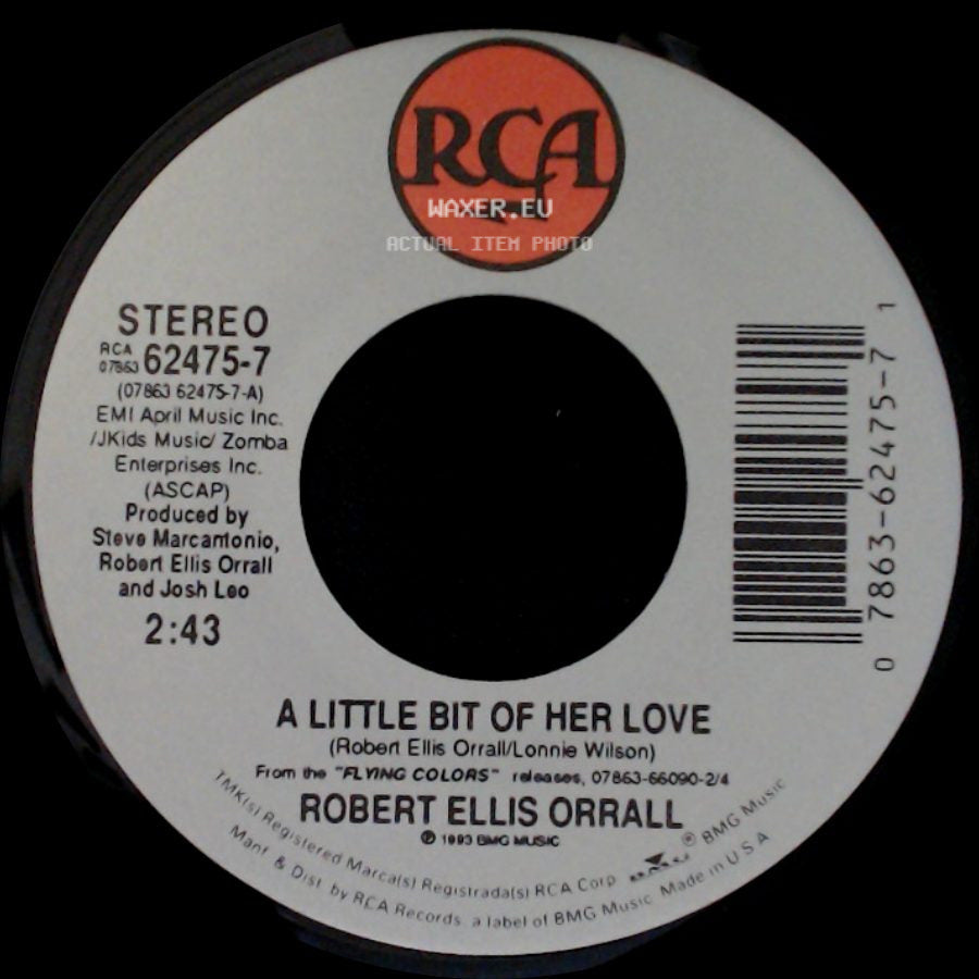 Robert Ellis Orrall - A Little Bit Of Her Love / Til The Tears Fell side A