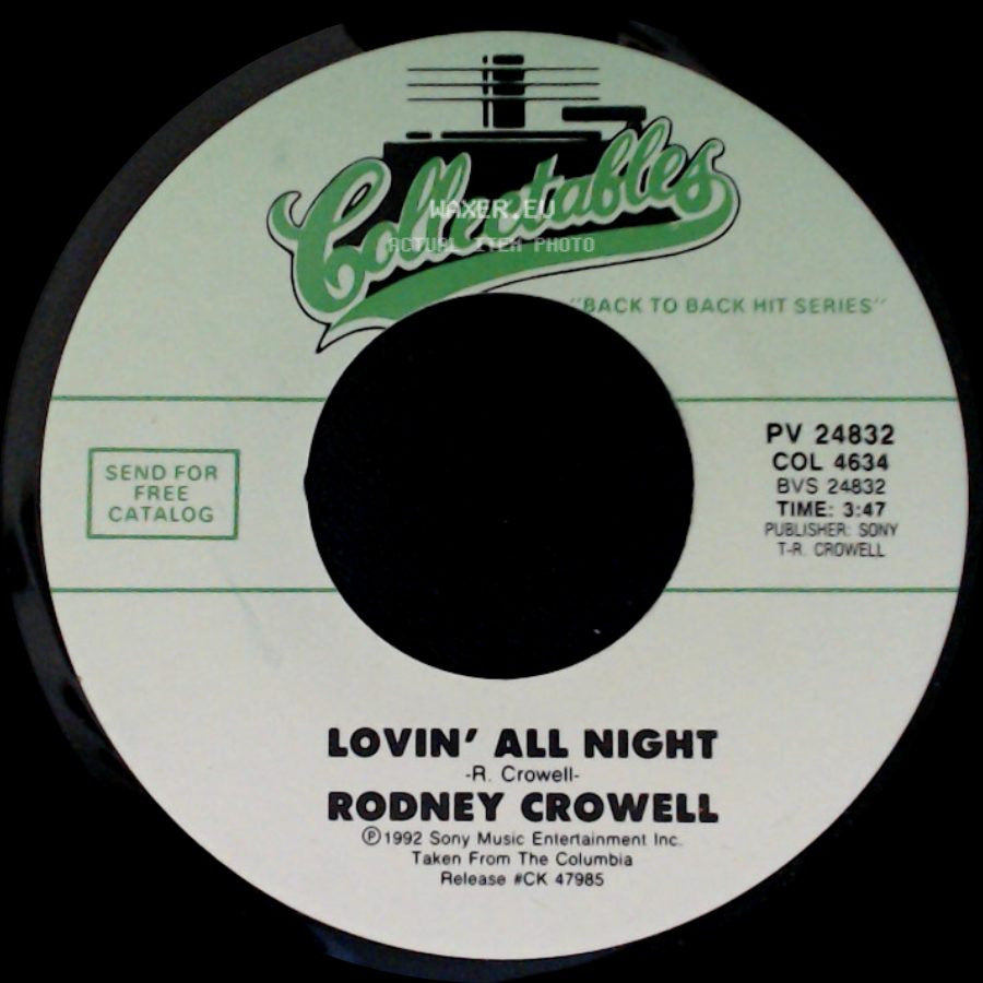 Rodney Crowell - She's Crazy For Leavin' / Lovin' All Night side B
