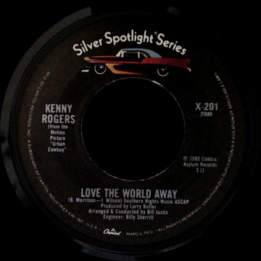 Kenny Rogers - Love The World Away / She Believes In Me side A