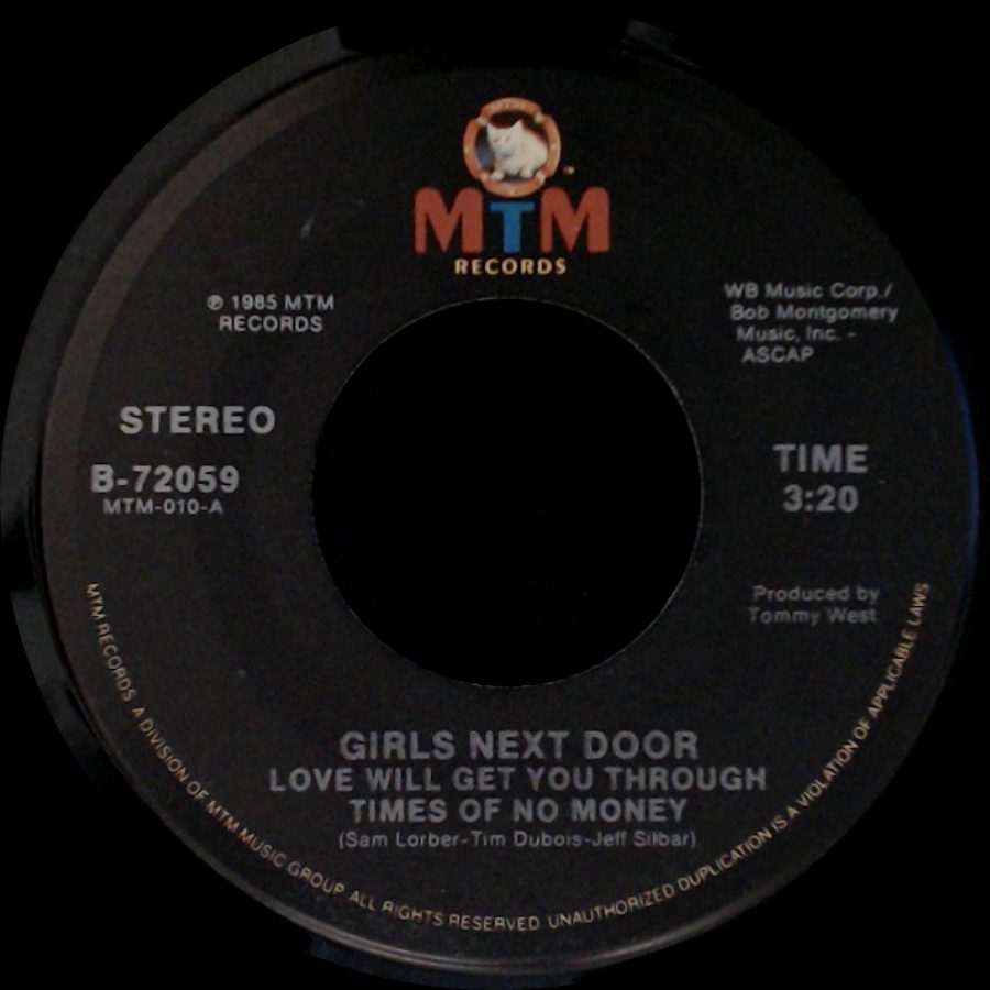 Girls Next Door - Love Will Get You Through Times Of No Money / Girls Next Door Ruins Of Love side A