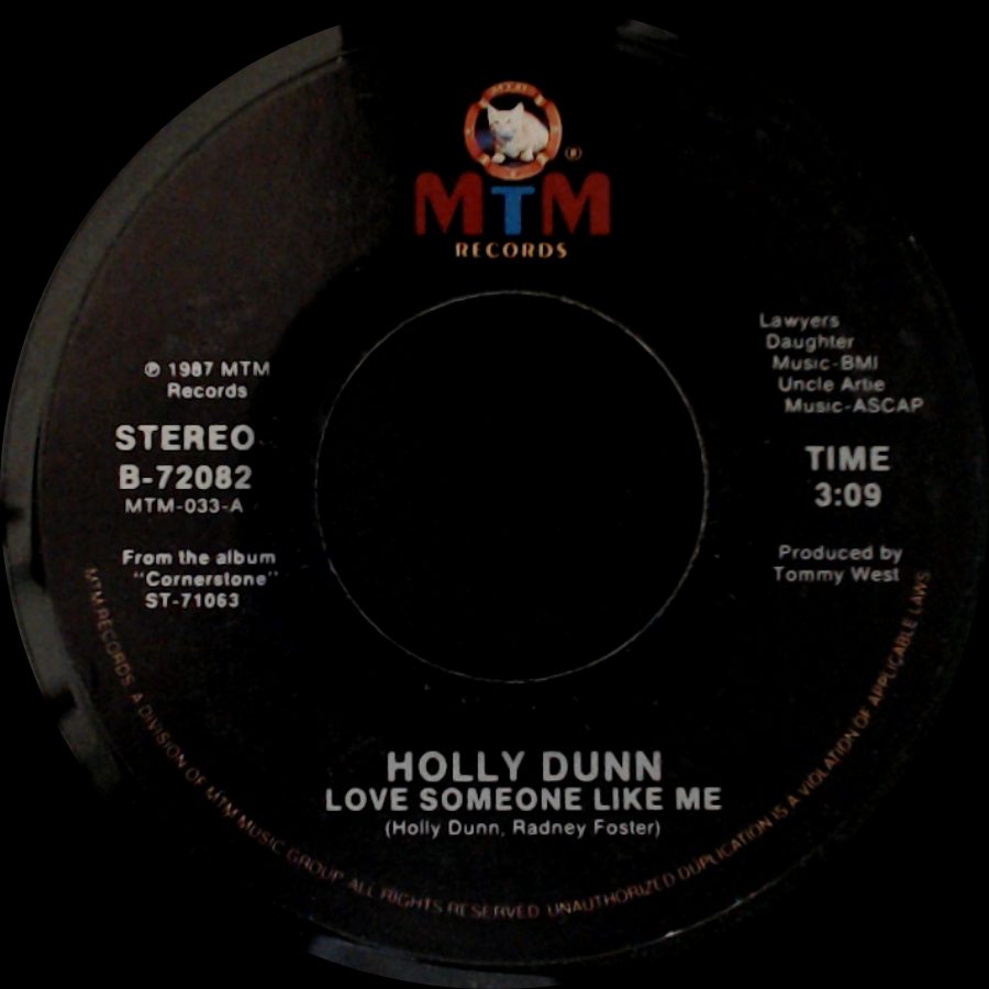 Holly Dunn - Love Someone Like Me / Burnin' Wheel side A