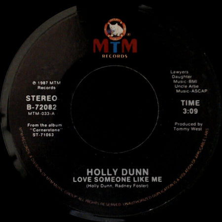 Holly Dunn - Love Someone Like Me / Burnin' Wheel side A
