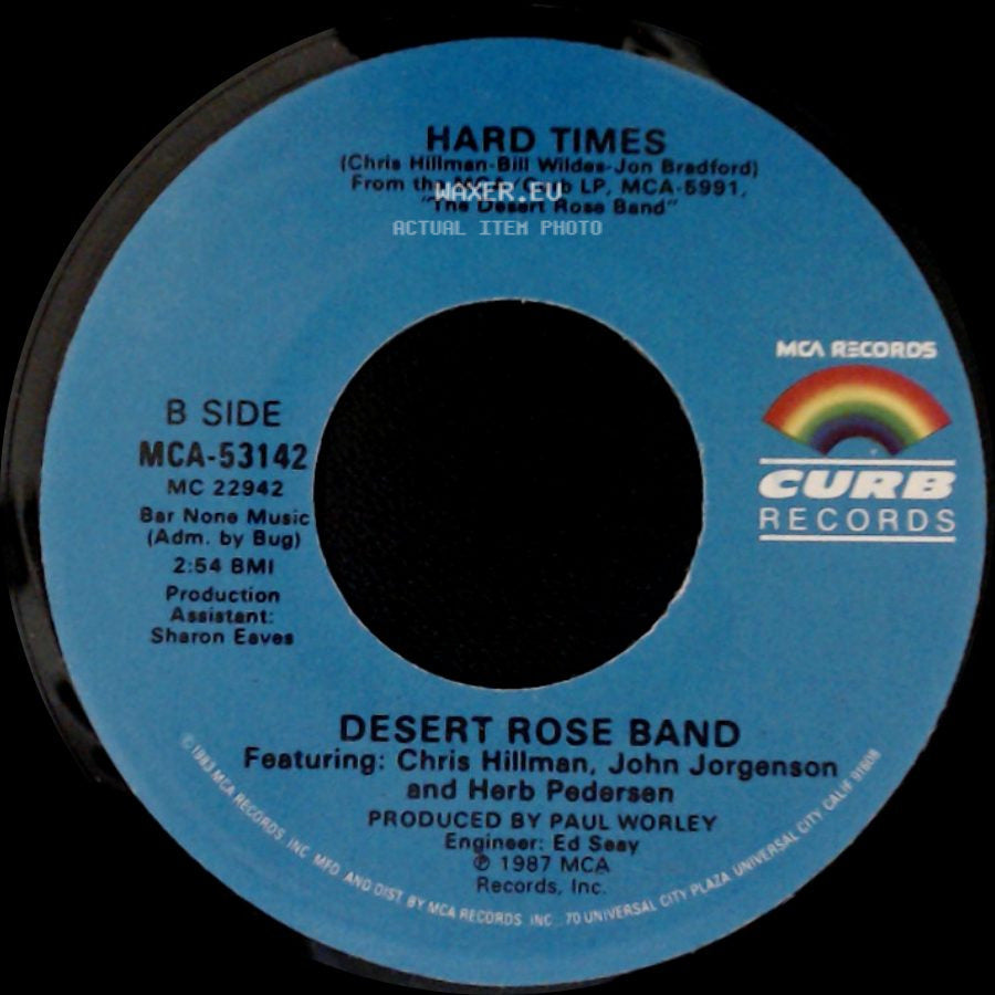 Desert Rose Band - Love Reunited / Hard Times side B