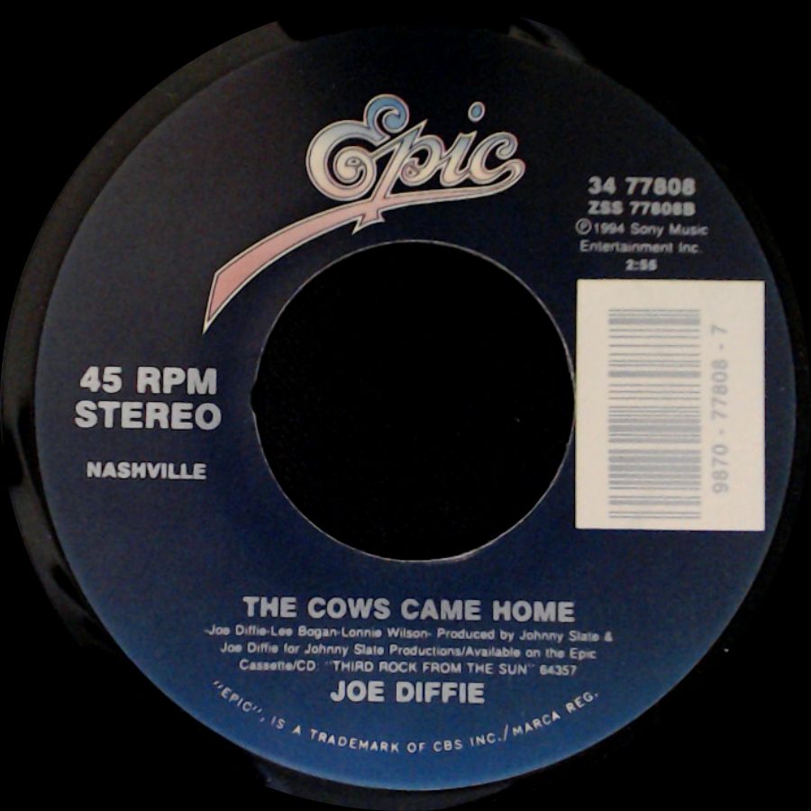 Joe Diffie - So Help Me Girl / The Cows Came Home side B