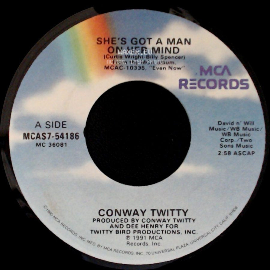 Conway Twitty - She's Got A Man On Her Mind / You Put It There side A