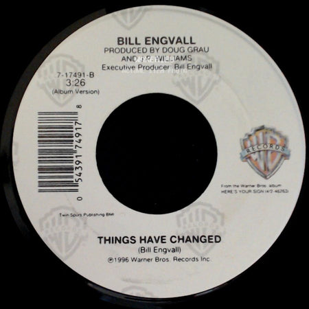 Bill Engvall - Here's Your Sign (Get The Picture) / Things Have Changed side B