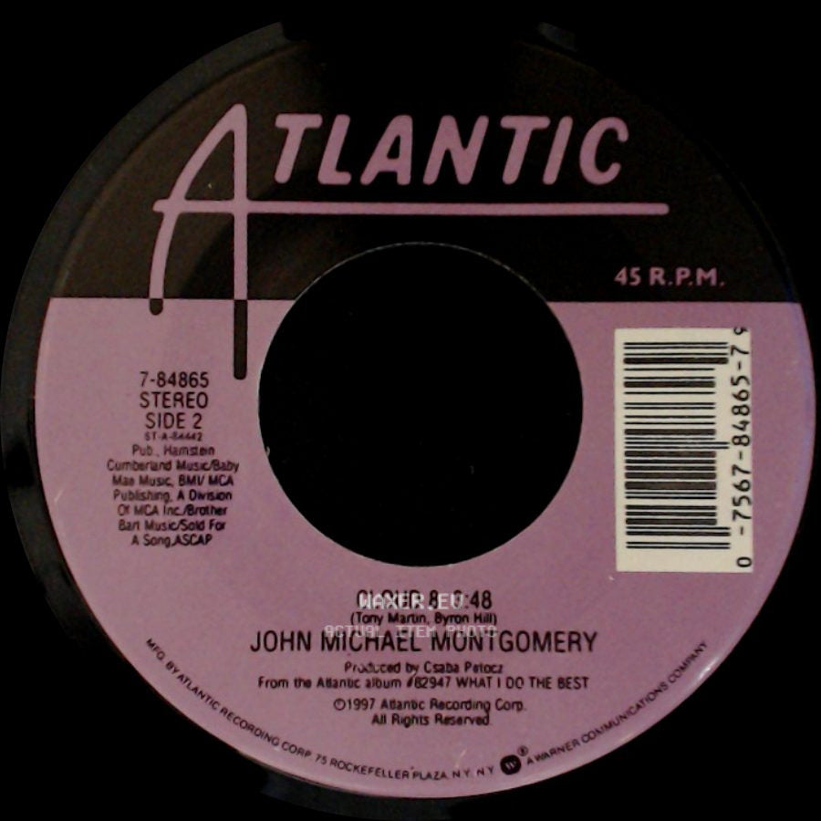 John Michael Montgomery - I Miss You A Little / Cloud 8 side B