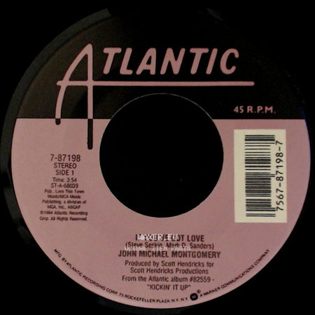 John Michael Montgomery - If You've Got Love / Kick It Up side A