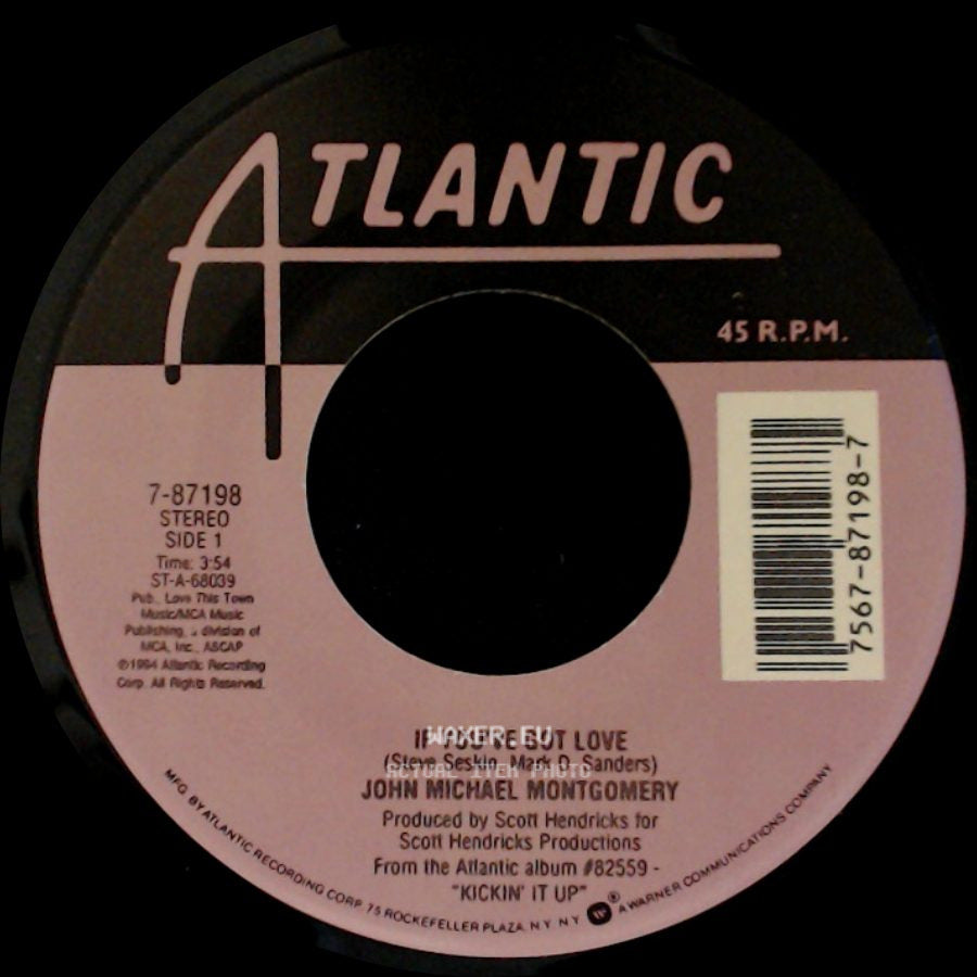 John Michael Montgomery - If You've Got Love / Kick It Up side A