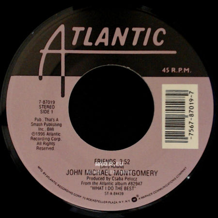 John Michael Montgomery - Friends / A Few Cents Short side A