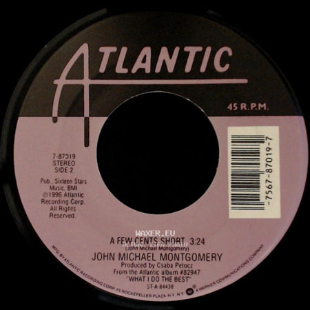 John Michael Montgomery - Friends / A Few Cents Short side B