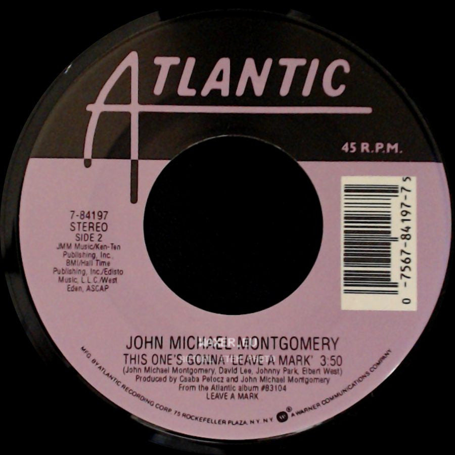 John Michael Montgomery - Hold On To Me / This One's Gonna 'leave A Mark' side B