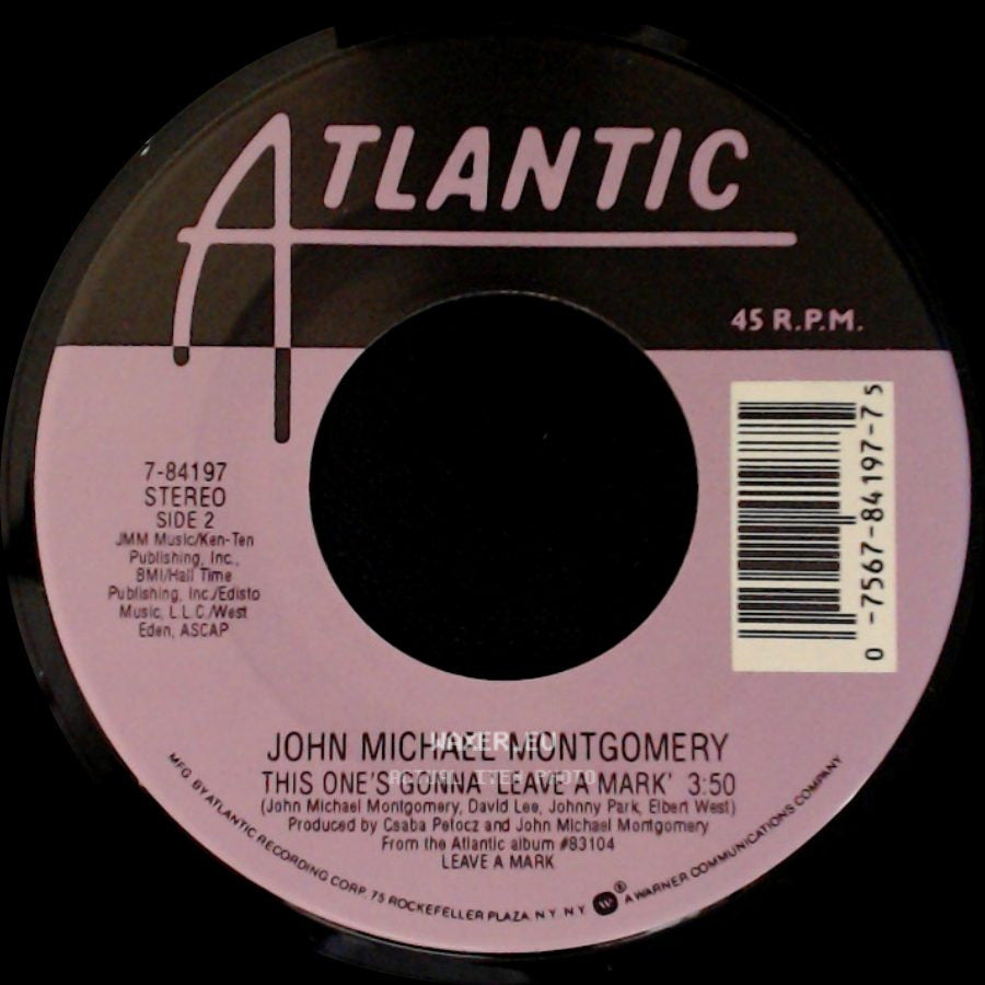 John Michael Montgomery - Hold On To Me / This One's Gonna 'leave A Mark' side B