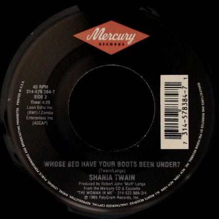 Shania Twain - Home Ain't Where His Heart Is (Anymore) / Whose Bed Have Your Boots Been Under? side B