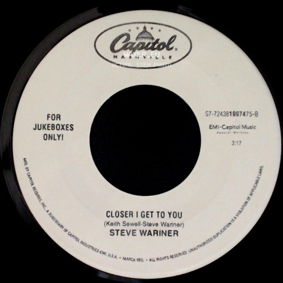 Steve Wariner - Closer I Get To You / Holes In The Floor Of Heaven side A