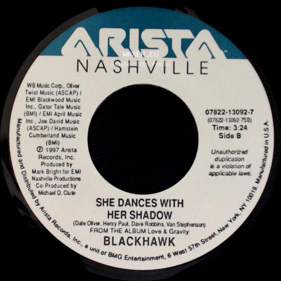 Blackhawk - Hole In My Heart / She Dances With Her Shadow side B