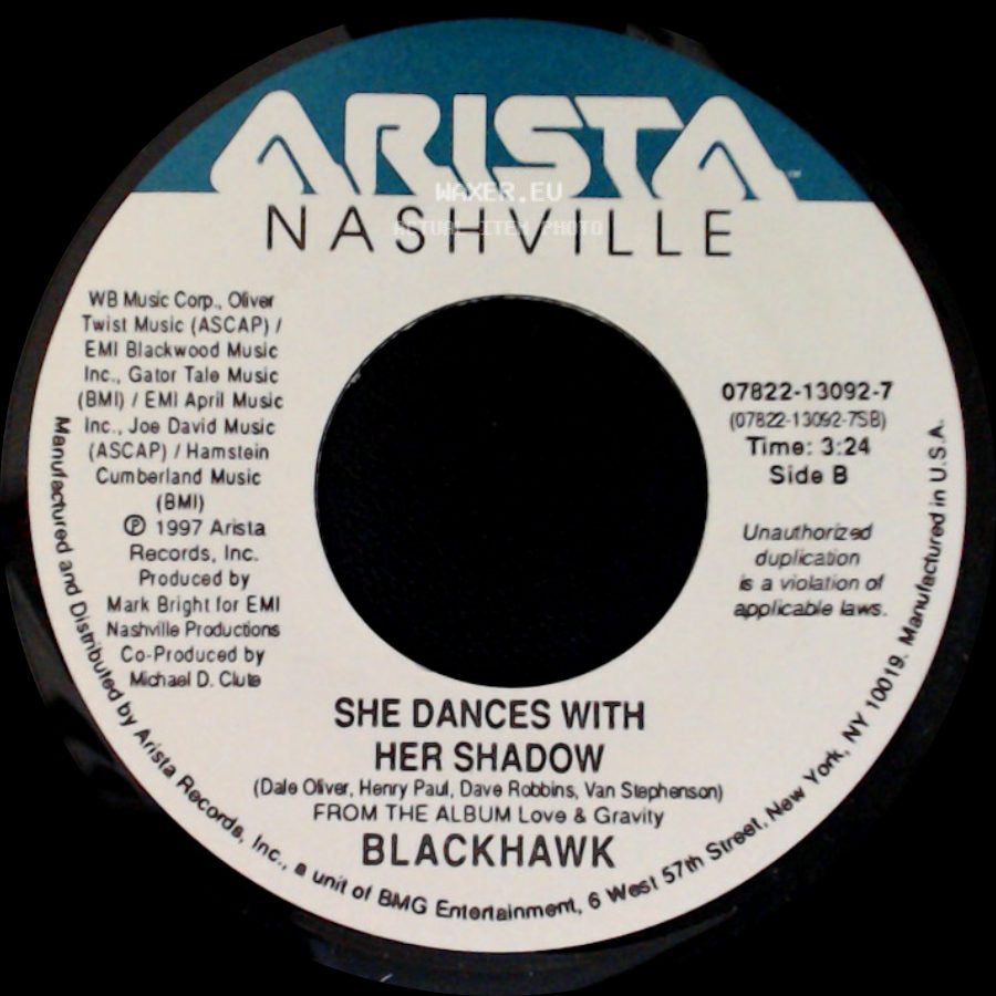 Blackhawk - Hole In My Heart / She Dances With Her Shadow side B
