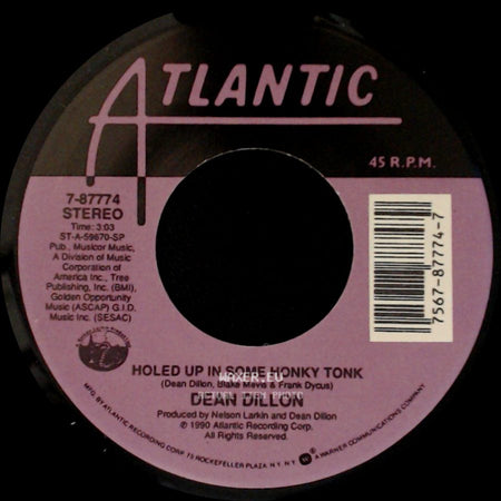 Dean Dillon - All Out Of Love / Holed Up In Some Honky Tonk side B