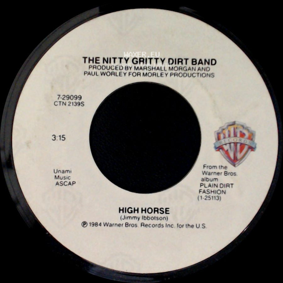 The Nitty Gritty Dirt Band - Must Be Love / High Horse side B
