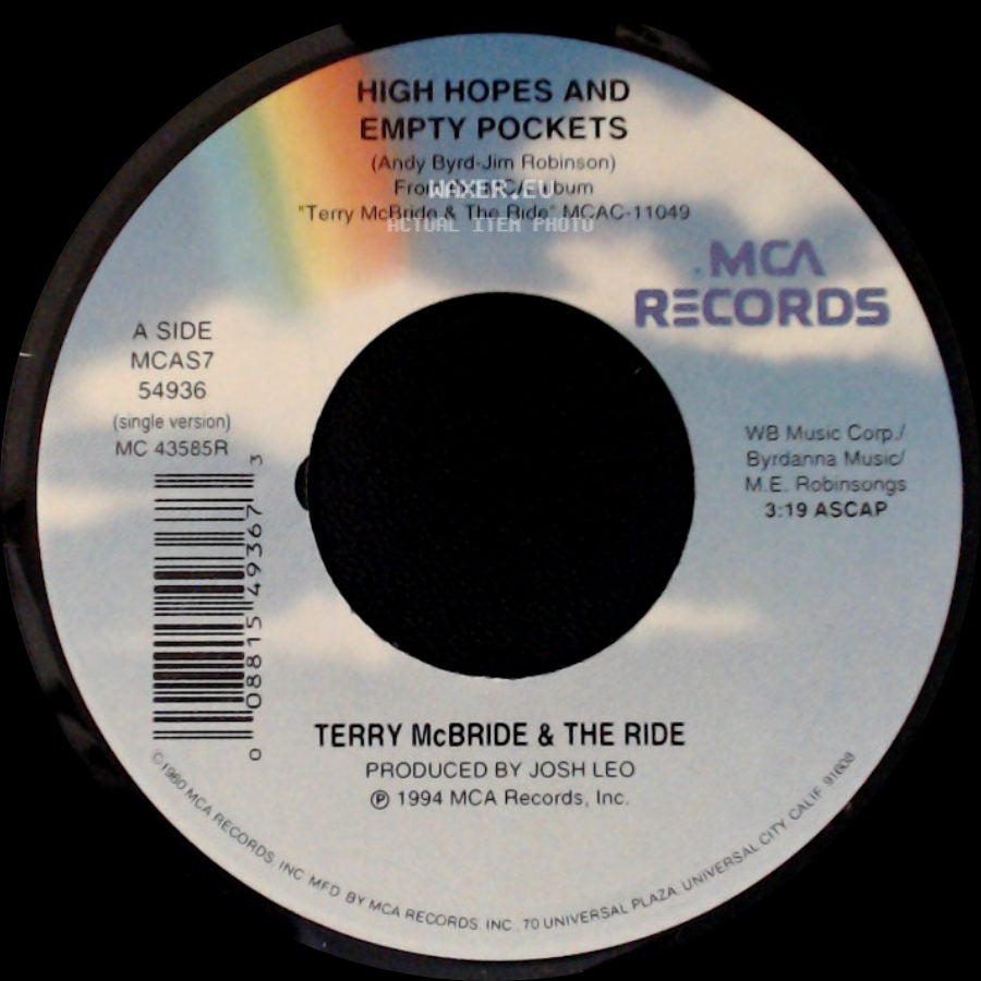 Terry Mcbride & The Ride - High Hopes And Empty Pockets / Teardrops side A