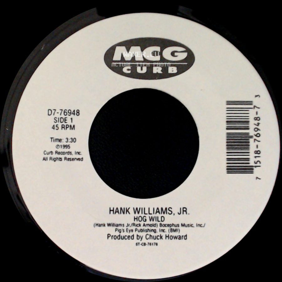 Hank Williams, Jr. - Hog Wild / Wild Thing side A