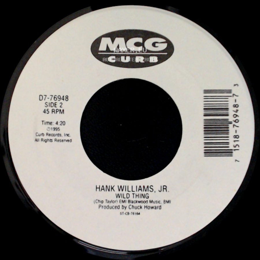 Hank Williams, Jr. - Hog Wild / Wild Thing side B