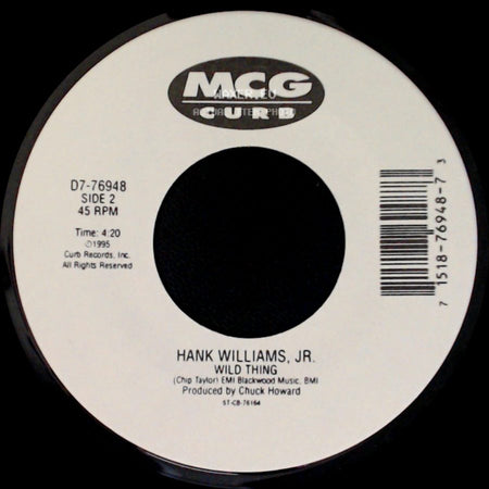 Hank Williams, Jr. - Hog Wild / Wild Thing side B