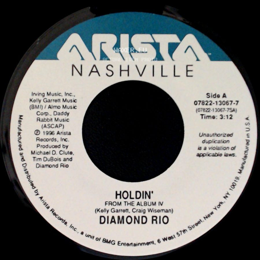 Diamond Rio - Holdin' / She Sure Did Like To Run side A
