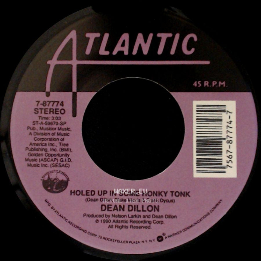 Dean Dillon - All Out Of Love / Holed Up In Some Honky Tonk side B